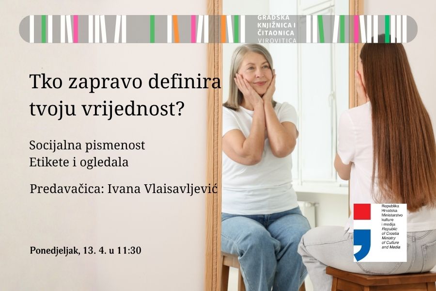 Tko zapravo definira tvoju vrijednost? – Ponedjeljak, 13. 4. 2026. u 11:30
