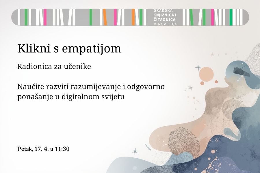 Dani medijske pismenosti: klikni s empatijom – Petak, 17. 4. 2026. u 11:30