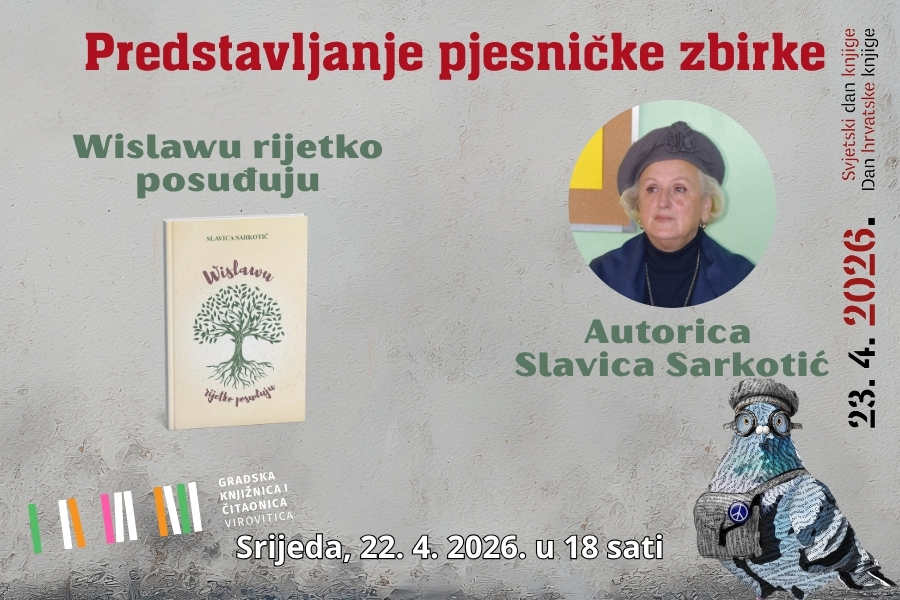 Predstavljanje pjesničke zbirke Wislawu rijetko posuđuju – Srijeda, 22. 4. 2026. u 18 sati