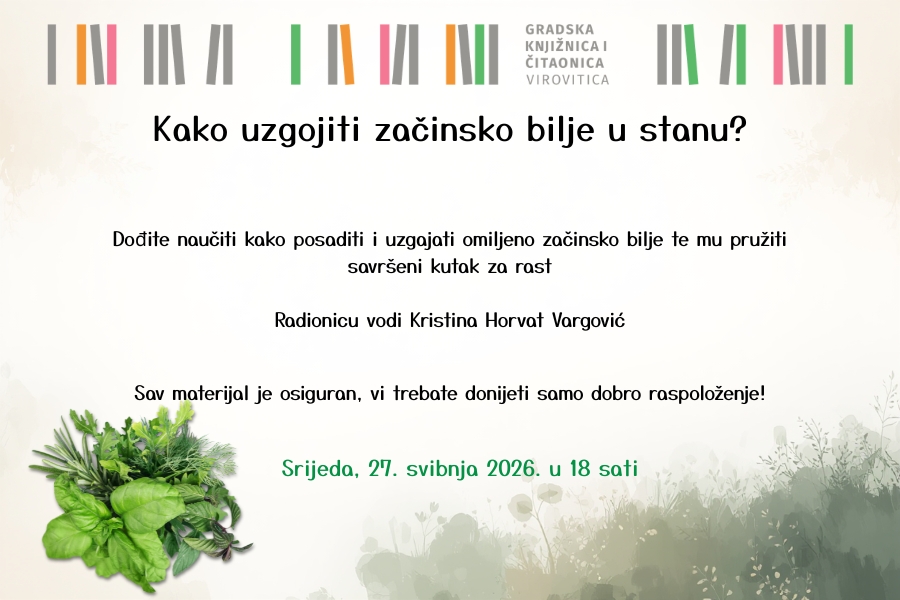 Kako uzgojiti začinsko bilje u stanu? – Srijeda, 27. svibnja u 18 sati
