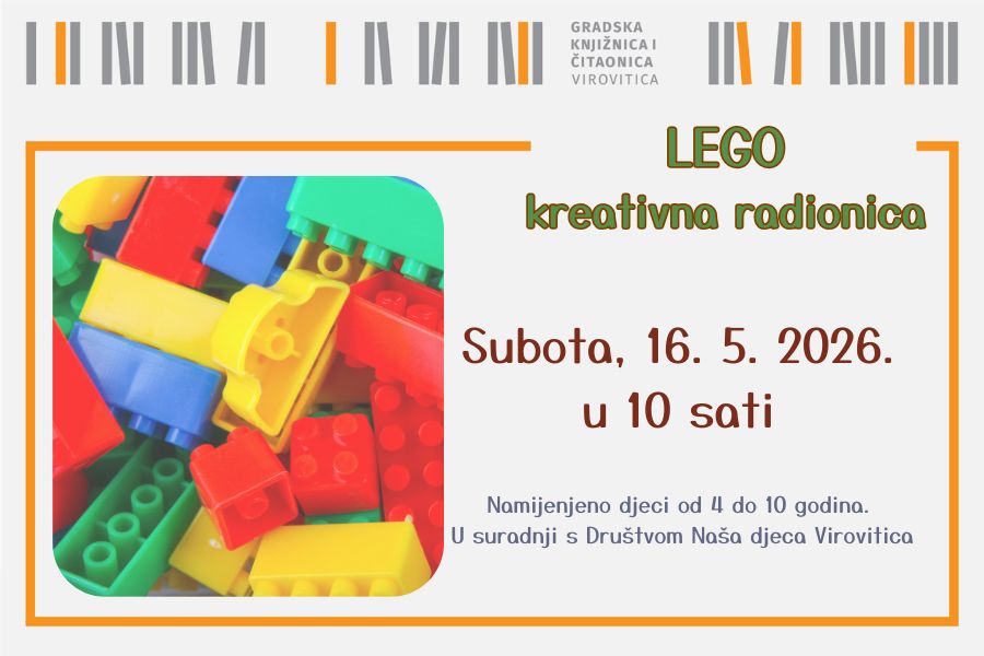 Lego radionica – Subota, 16. 5. u 10 sati