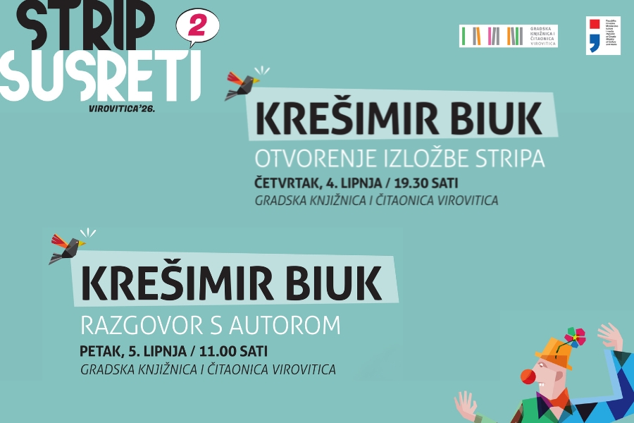 Otvorenje Strip susreta Virovitica – Krešimir Biuk – Četvrtak, 4. lipnja u 19 sati