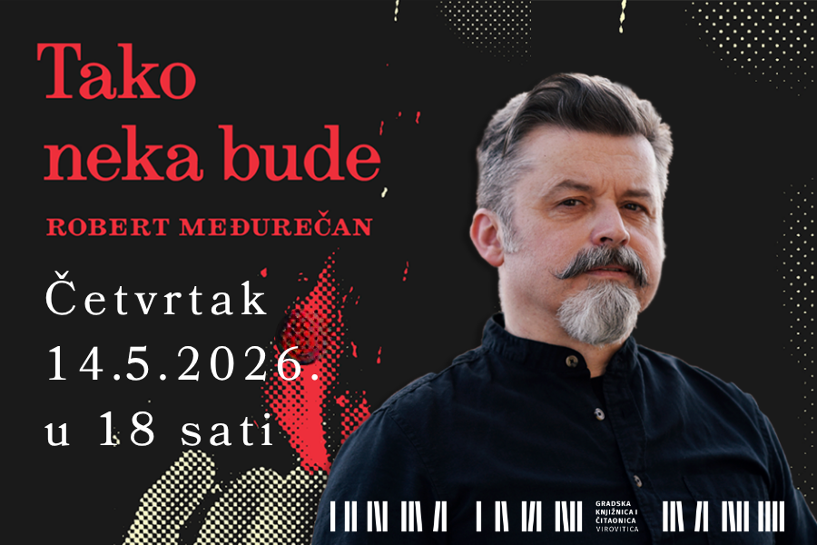 Književni susret s Robertom Međurečanom u četvrtak 14. 5. u 18 sati