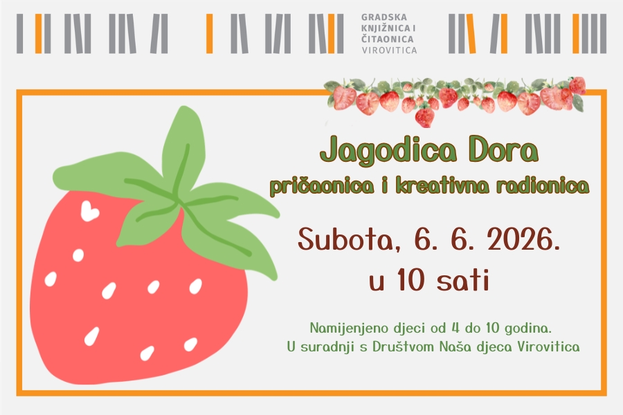 Jagodica Dora – pričaonica i kreativna radionica – Subota, 6. 6. u 10 sati