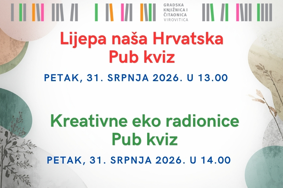 Završetak ljetnih radionica – Pub kviz – Petak, 31. srpnja u 13 i 14 sati