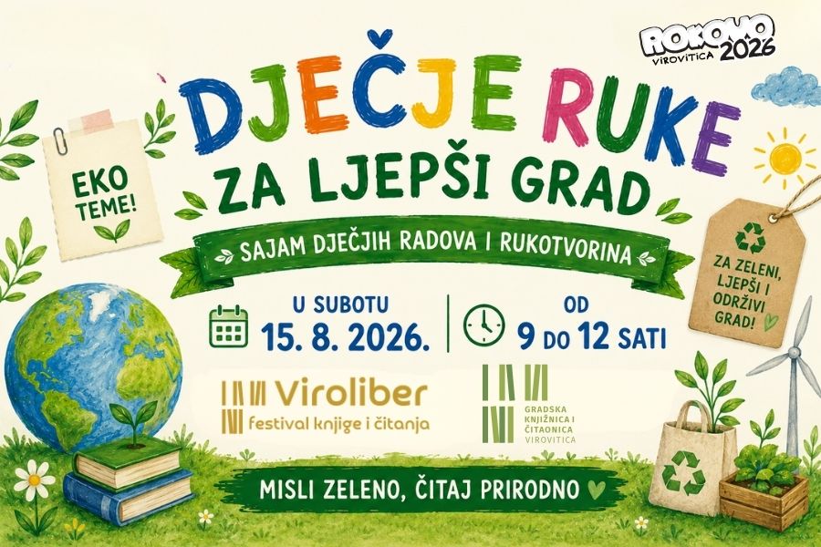 Dječje ruke za ljepši grad – sajam dječjih radova i rukotvorina – Subota, 15. 8. od 9 do 12