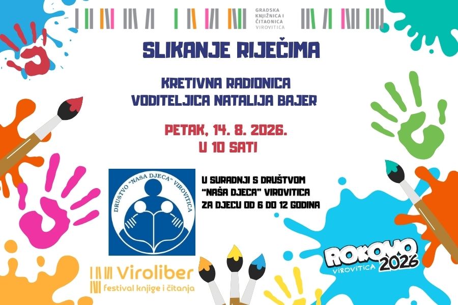 Slikanje riječima – kreativna radionica – Petak, 14. 8. u 10 sati
