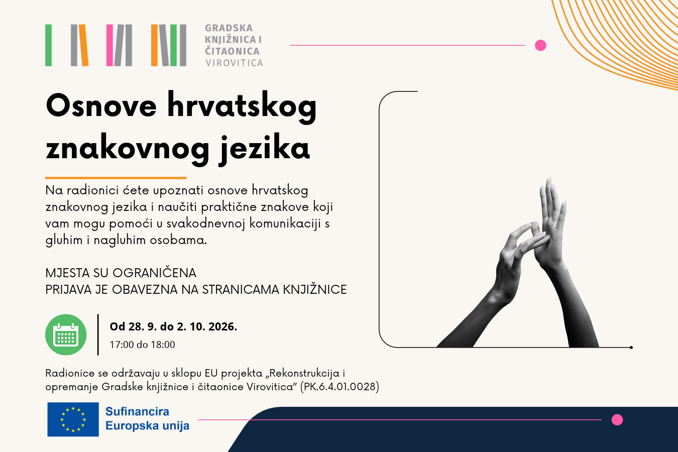 Osnove hrvatskog znakovnog jezika – Od 28. 9. do 2. 10. 2026.
