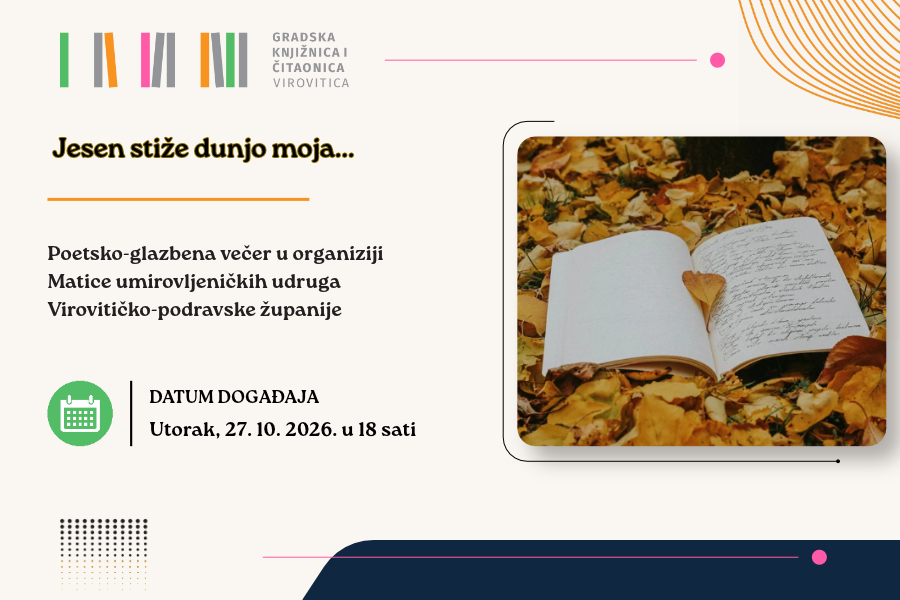 Jesen stiže dunjo moja…, u utorak 27. 10. u 18 sati